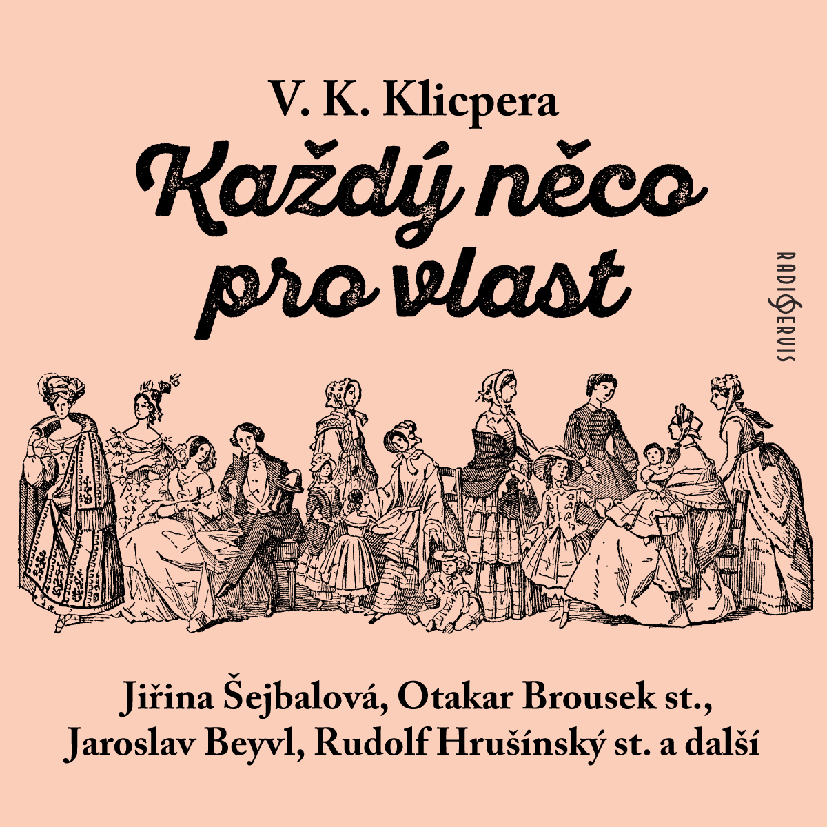 Každý něco pro vlast