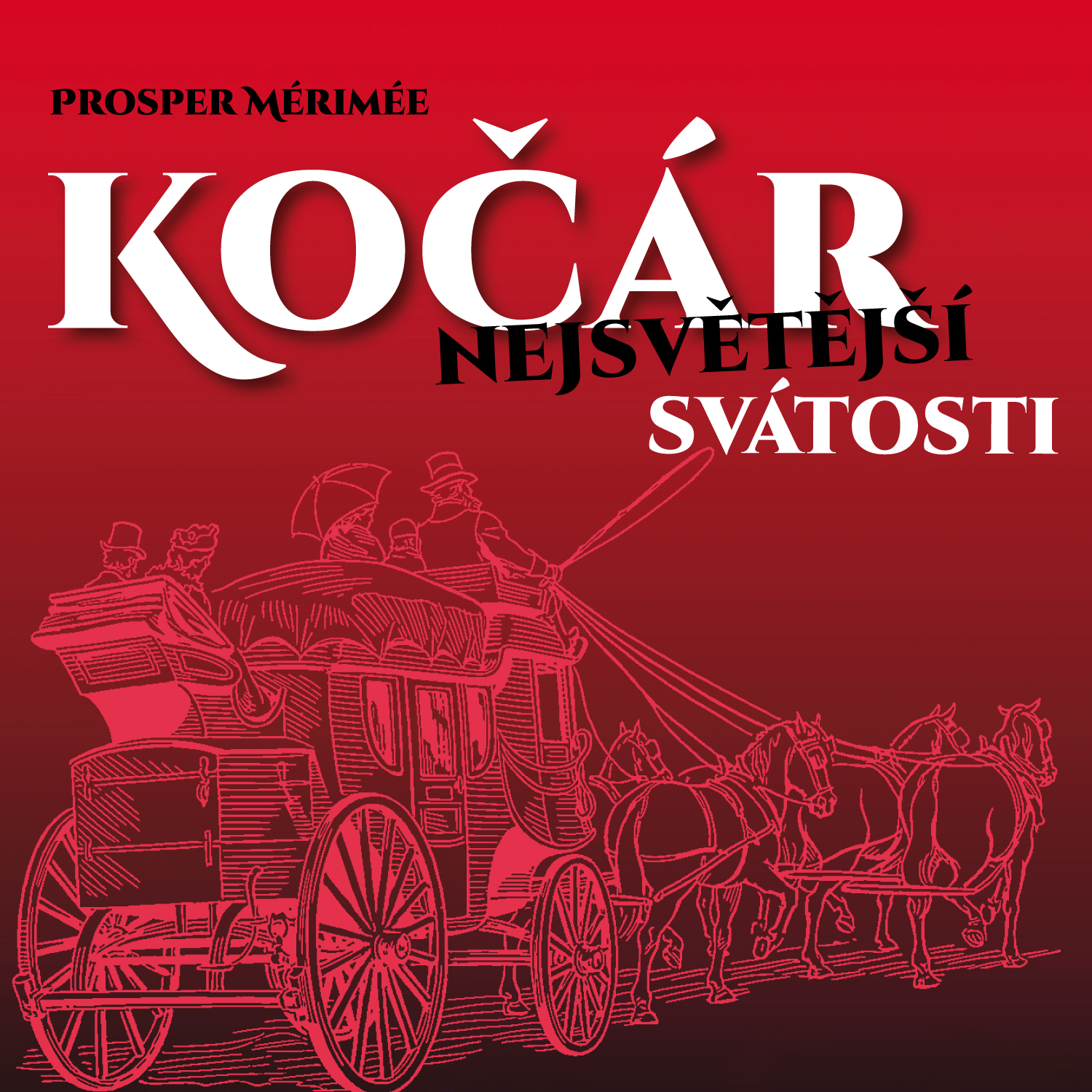 Kočár nejsvětější svátosti