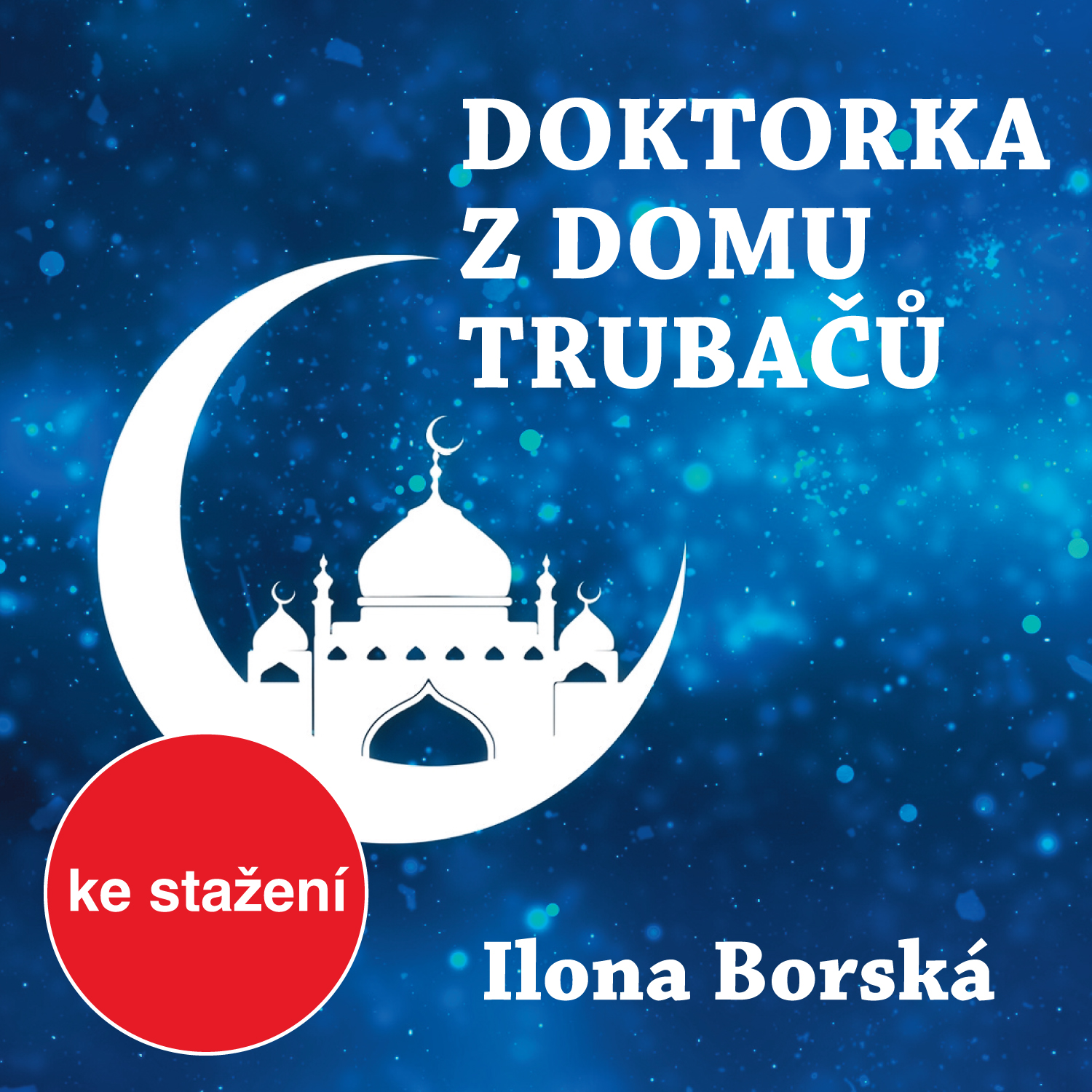 Doktorka z domu trubačů