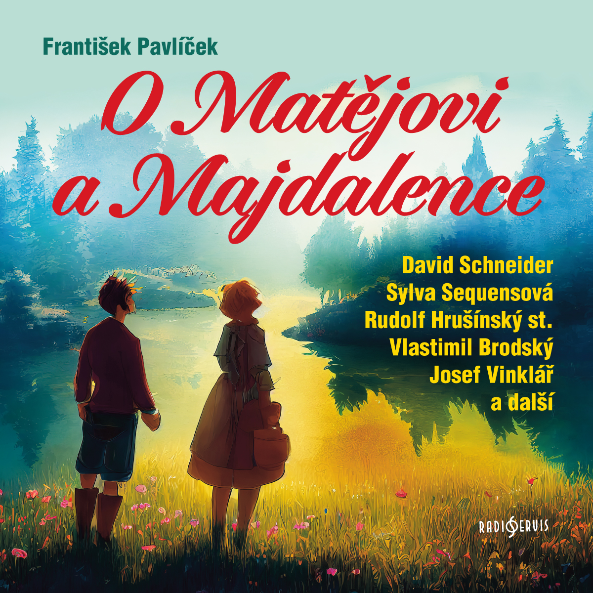 O Matějovi a Majdalence
