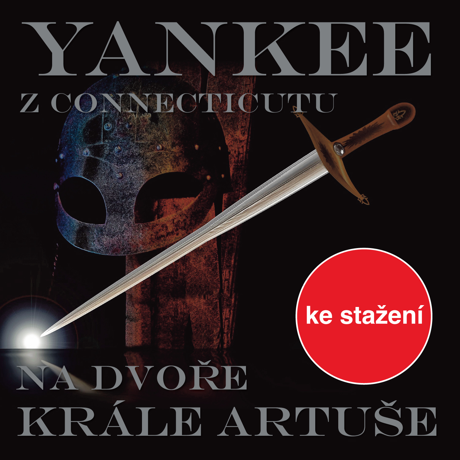 Yankee z Connecticutu na dvoře krále Artuše