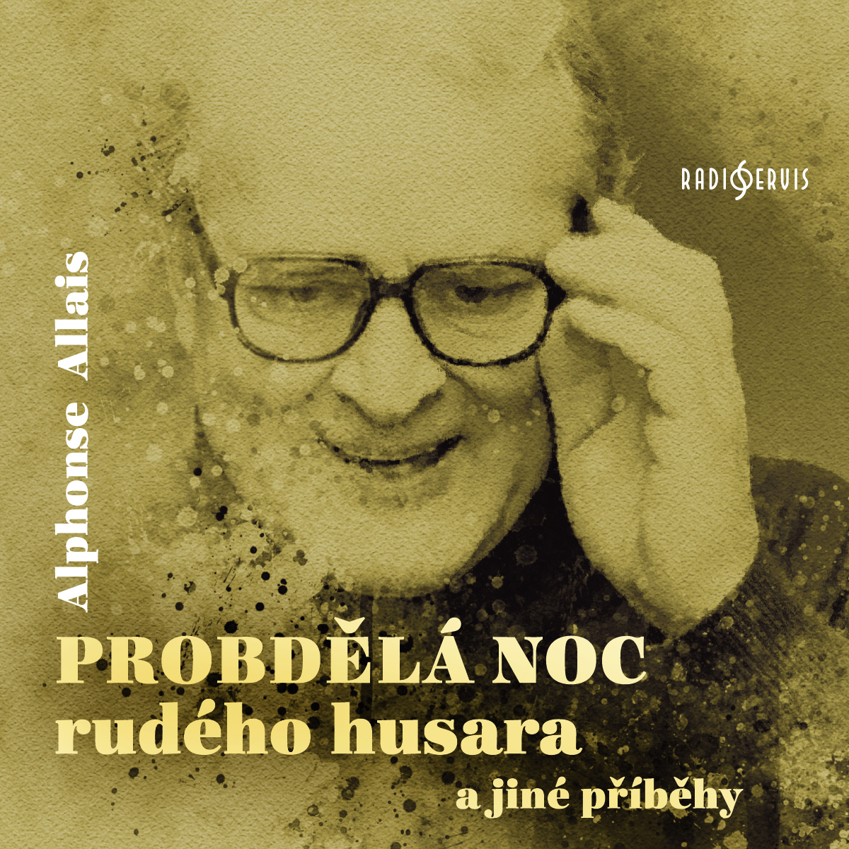 Probdělá noc rudého husara a jiné příběhy.