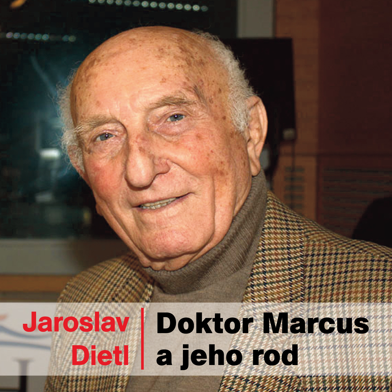 Doktor Marcus a jeho rod
