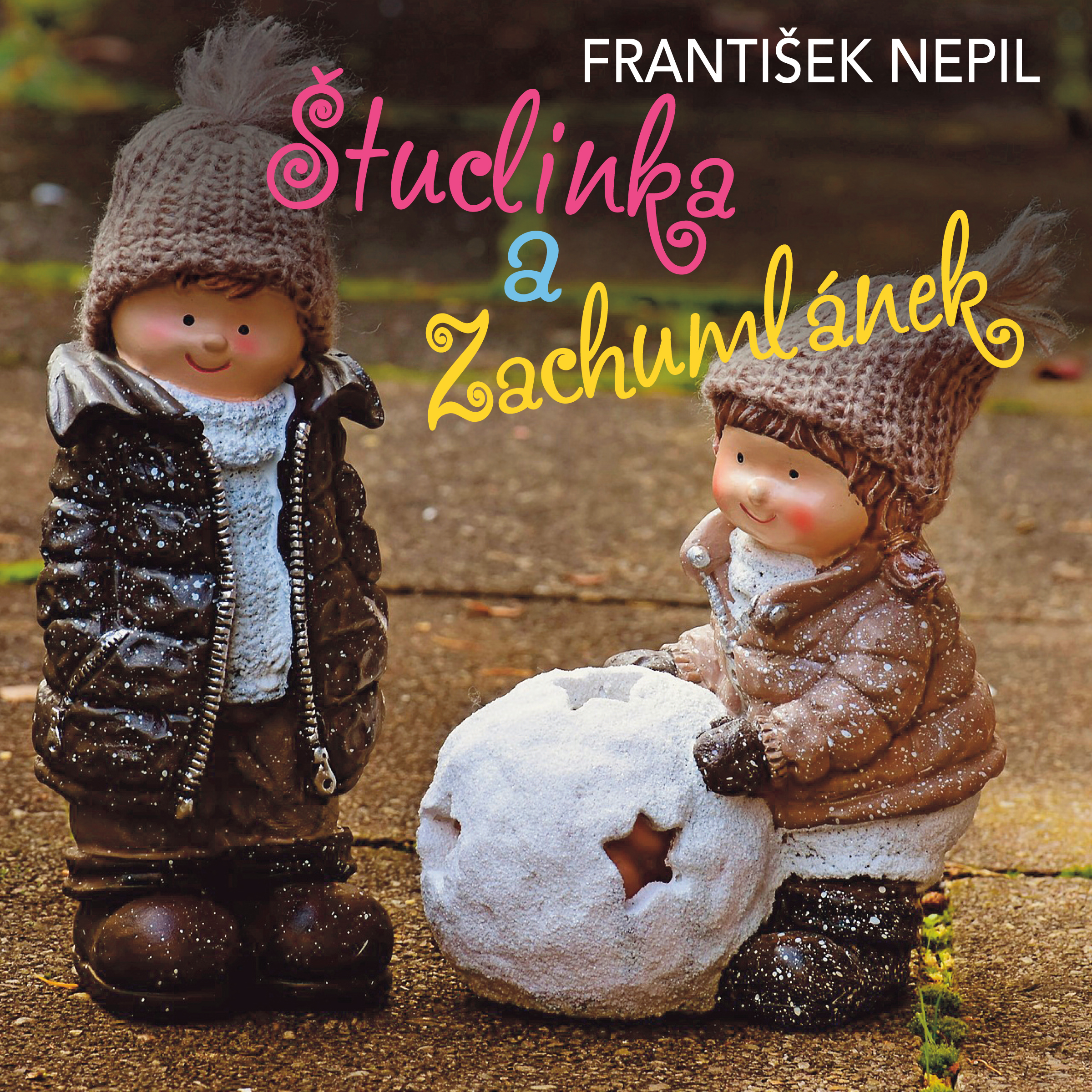 Štuclinka a Zachumlánek