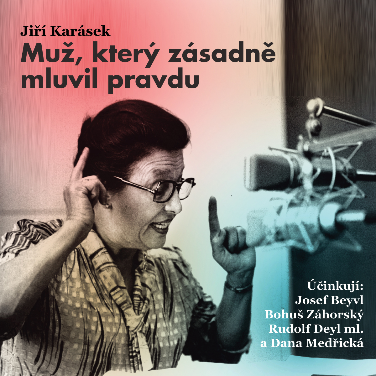 Muž, který zásadně mluvil pravdu