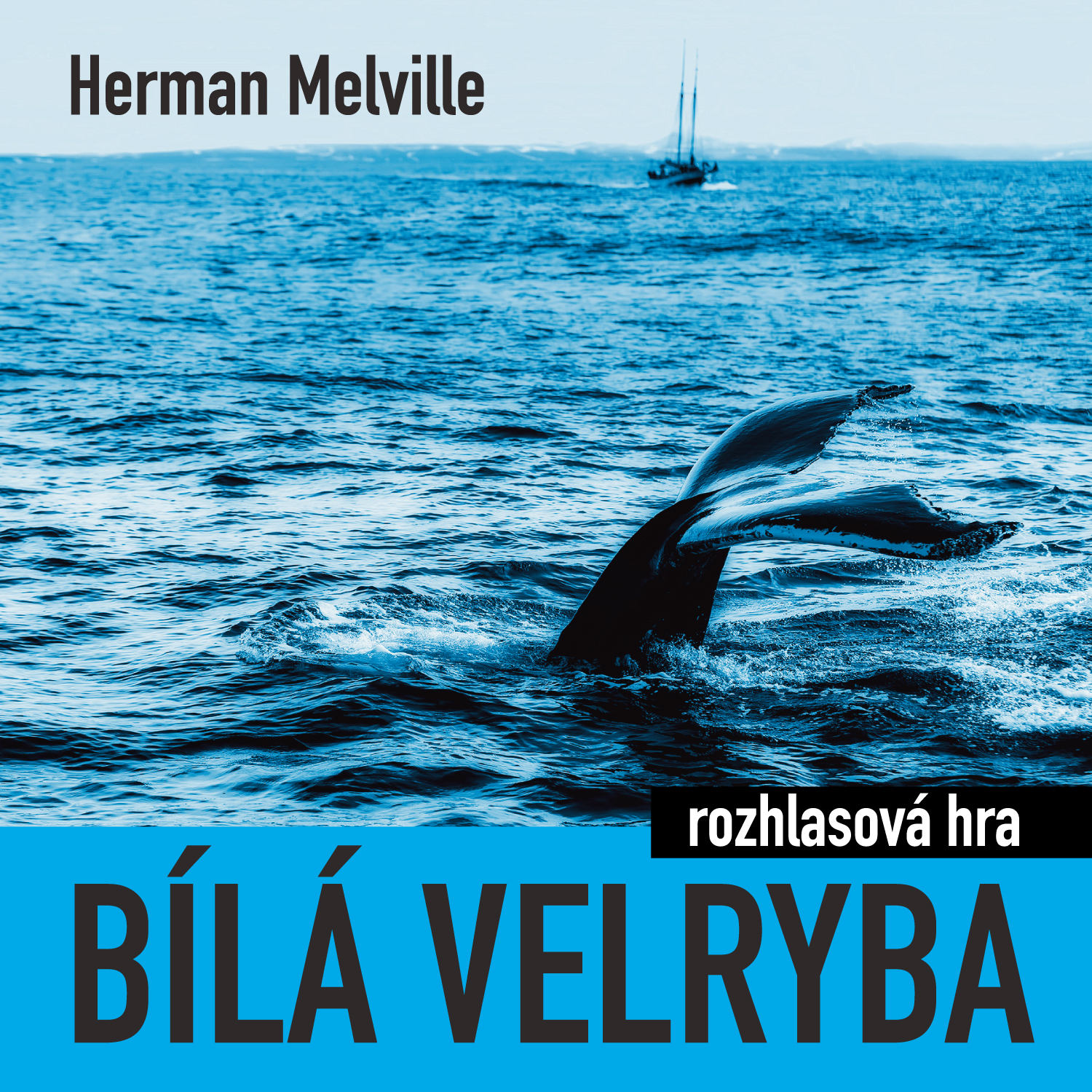 Bílá velryba (rozhlasová hra)