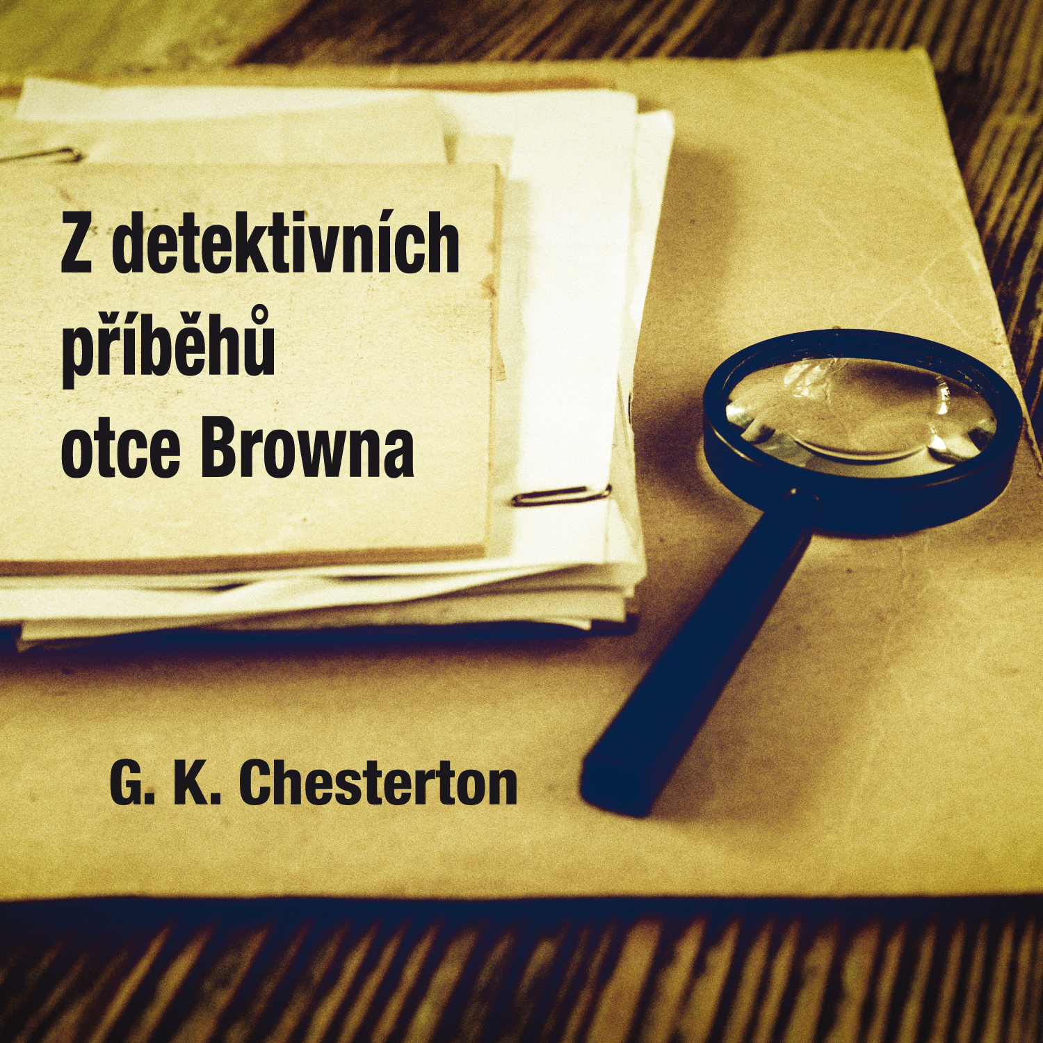 Z detektivních příběhů otce Browna