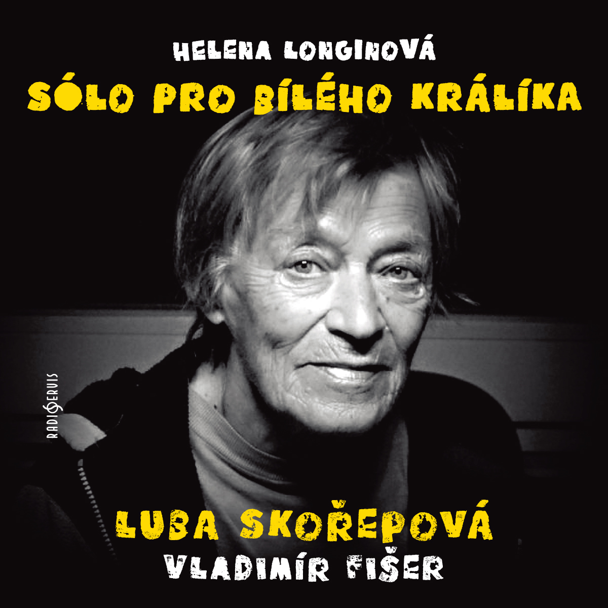Sólo pro bílého králíka
