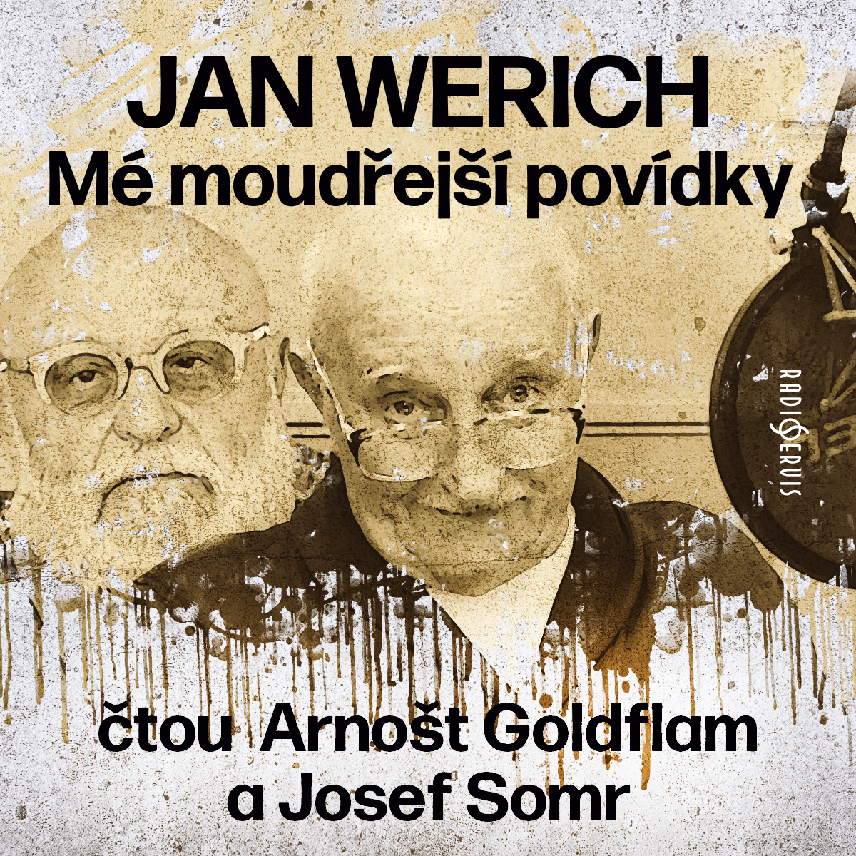 Mé moudřejší povídky (čtou Arnošt Goldflam a Josef Somr)