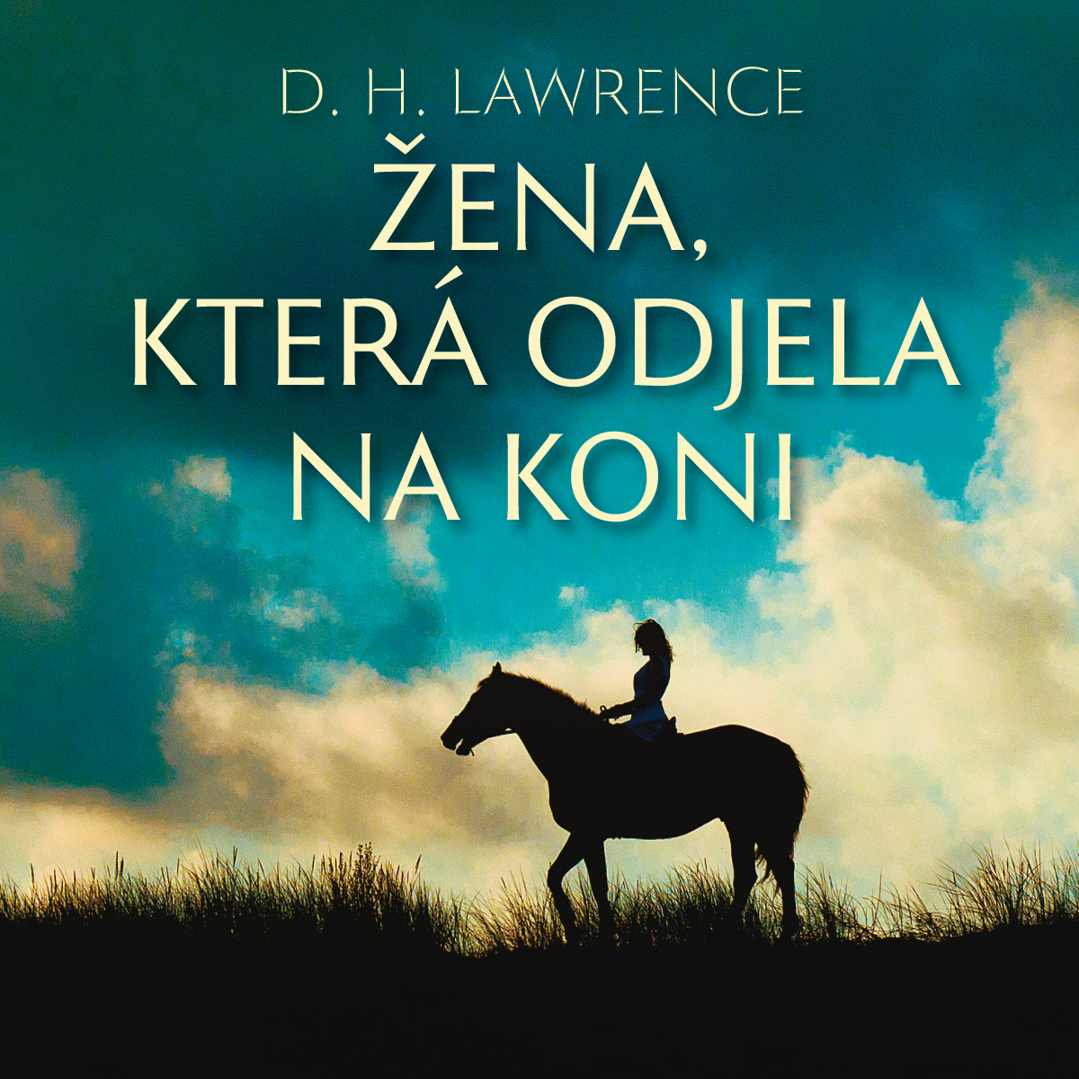 Žena, která odjela na koni